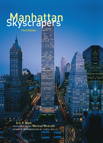 книга Manhattan Skyscrapers: Third Edition, автор: Eric P. Nash